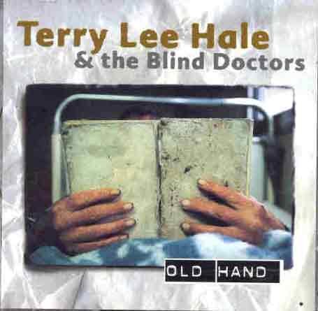 Cover for Terry Lee Hale · Old Hand (CD) (2008)