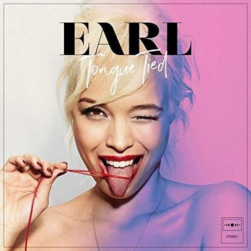 Earl · Tongue Tied (LP) (2017)