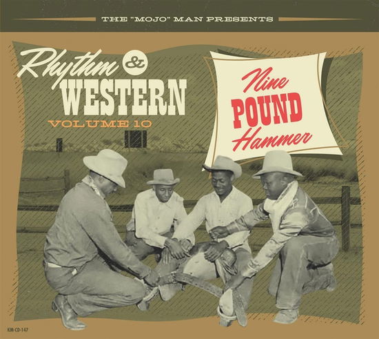 Cover for Various Artists · Rhythm &amp; Western Vol.10 Nine Pound Hammer (CD) (2023)