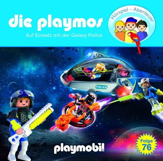 Die Playmos-(76)auf Einsatz Mit Der Galaxy Police - Die Playmos - Music -  - 4260229664629 - September 24, 2021