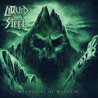 Mountains of Madness - Liquid Steel - Musikk - METALIZER RECORDS - 4260502242629 - 18. juni 2021