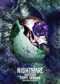 Cover for Nightmare · Nightmare 15th Anniversary Tour Carpe Diememe Tour Final @ Toyosu Pit &lt;l (MDVD) [Japan Import edition] (2015)
