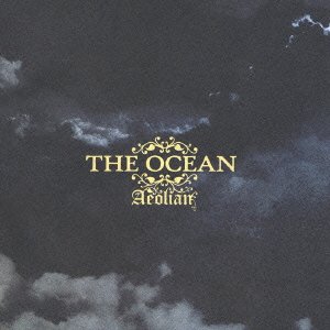Cover for The Ocean · Aeolian (CD) [Japan Import edition] (2006)