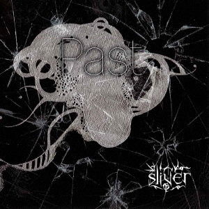 Cover for Sliver · Past (CD) [Japan Import edition] (2017)