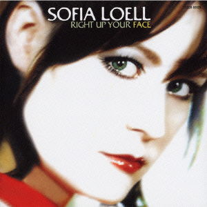 Cover for Sofia Loell · Right Up Your Face (CD) (2002)