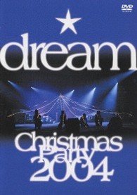 Cover for Dream · Dream Christmas Party 2004 (MDVD) [Japan Import edition] (2005)