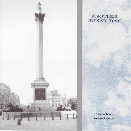 Cover for Another Sunny Day · London Weekend (CD) [Expanded edition] (2019)