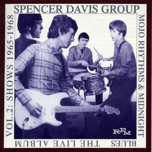 Mojo Rhythms & Midnight Blues - Spencer Davis Group - Music - RPM RECORDS - 5013929521629 - January 5, 2009