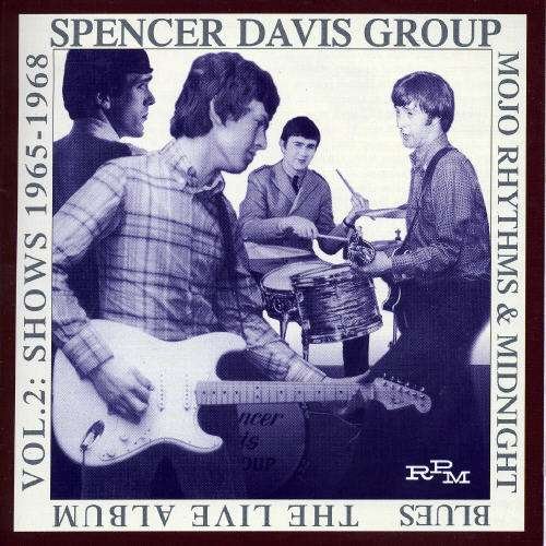 Cover for Spencer Davis Group · Mojo Rhythms &amp; Midnight Blues (CD) (2009)