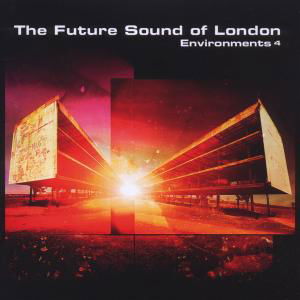 Cover for Future Sound Of London · Environments Vol.4 (CD) (2012)