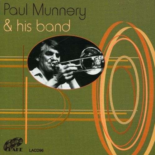 Cover for Munnery, Paul &amp; His Band · Paul Munnery &amp; His Band (CD) (2019)