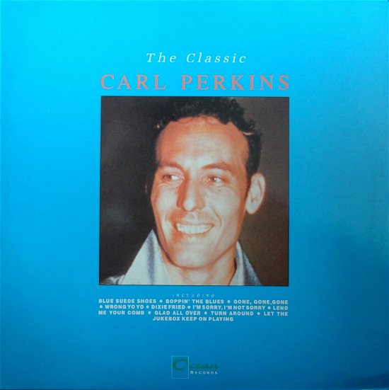 Carl Perkins - The Classic - Perkins Carl - Musik -  - 5017762203629 - 