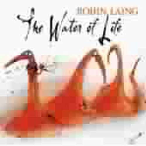 Water Of Life - Robin Laing - Musiikki - GREENTRAX - 5018081024629 - torstai 5. kesäkuuta 2003