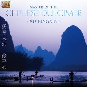 Cover for Xu Pingxin · Master Of The Chinese Dul (CD) (2014)