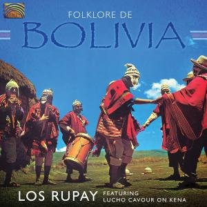 Los Rupay Feat. Lucho Cavour · Folklore De Bolivia (CD) (2009)