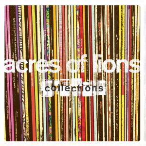 Collections - Acres Of Lions - Music - FIERCE PANDA - 5020422097629 - January 10, 2013