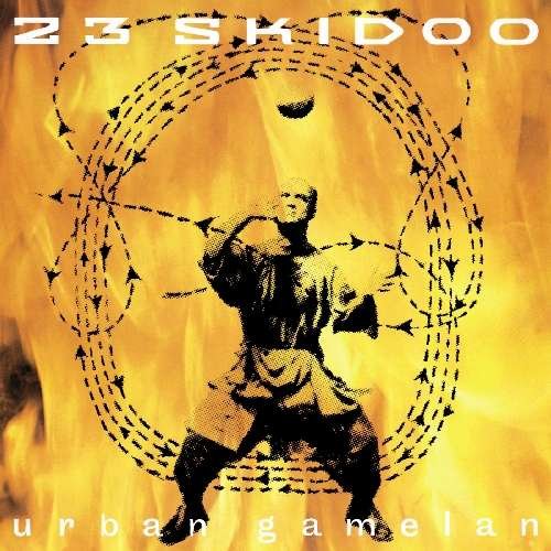 Cover for 23 Skidoo · Urban Gamelan (CD) [Reissue edition] (2009)