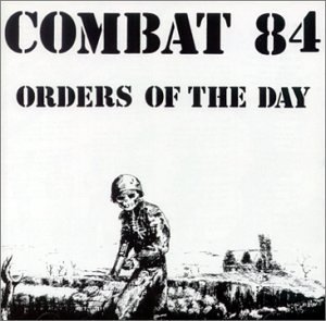 Cover for Combat 84 · Orders of the Day (CD) (1999)