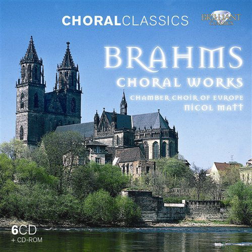 Brahms: Choral Works - Chamber Choir of Europe / Amadeus Choir / Wollenschlager - Musique - BRILLIANT CLASSICS - 5028421942629 - 31 octobre 2011