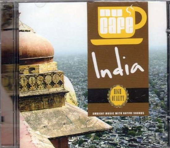 Cover for Nu Cafe: India / Various (CD) (2015)