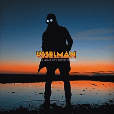 Cover for Usselman · All Fun And Games Until Everyone Goes Blind (CD) (2019)