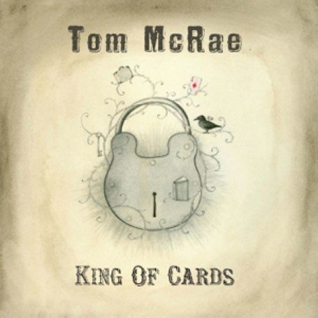 King of Cards - Tom Mcrae - Musikk - E  V2E - 5033197418629 - 15. mai 2007