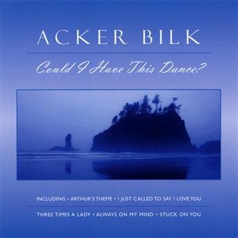 Cover for Bilk Acker · Could I Have This Dance? (CD) (2013)
