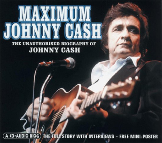 Maximum  Johnny Cash - Johnny Cash - Musik - Chrome Dreams - 5037320007629 - 1. Mai 2014