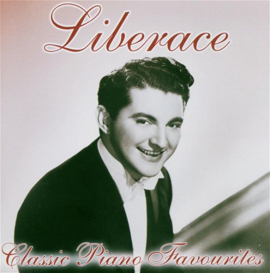 Cover for Liberace · Classic Piano Favourites (CD) (2005)