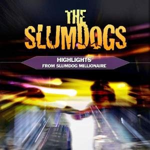 Highlights from Slumdog Millionaire - Slumdogs - Musiikki - HALLMARK - 5050457072629 - maanantai 13. huhtikuuta 2009