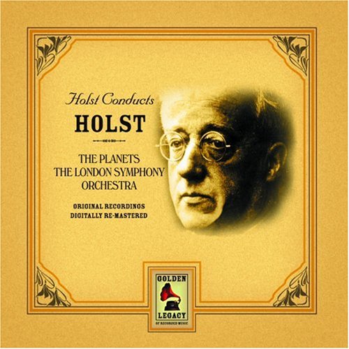 Cover for Holst · London Symphony Orchestra - Holst Conducts Holst The Planets (CD) (2003)