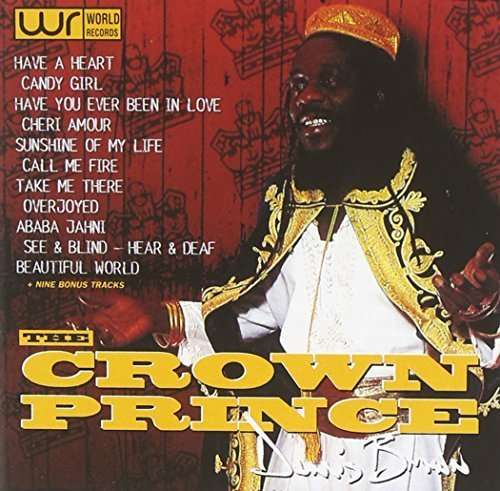 Crown Prince - Dennis Brown - Música - PHD MUSIC - 5051813707629 - 14 de abril de 2016