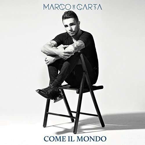 Carta. Marco · Come Il Mondo (CD) (2016)