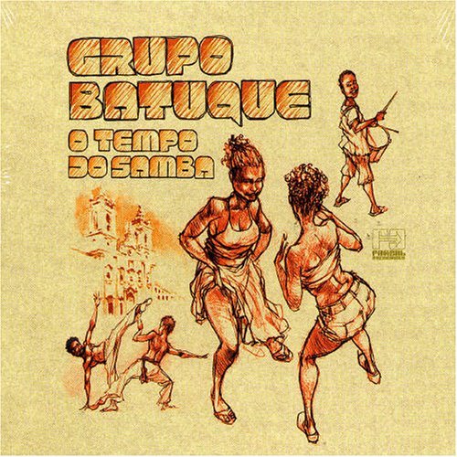 Cover for Grupo Batuque · O Tempo Do Samba (CD) (2005)