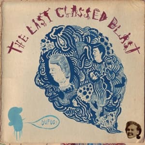 Dufus: the Last Classed Blast · Dufus - The Last Classed Blast (CD) (2010)