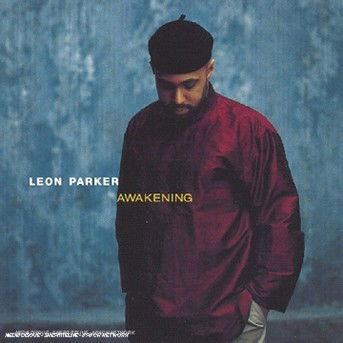 Cover for Leon Parker · Leon Parker-awakening (CD)