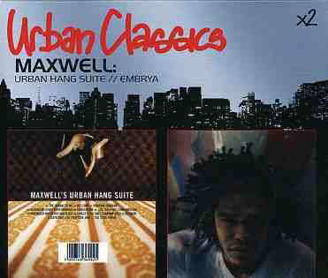 Urban Hang Suit / Embrya - Maxwell - Musik - COLUMBIA - 5099752053629 - 18. September 2006