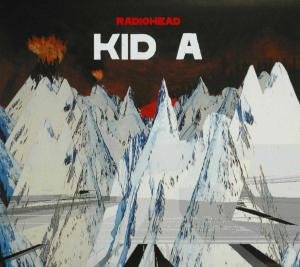 Kid a - Radiohead - Musiikki - Emi - 5099969710629 - perjantai 28. elokuuta 2009