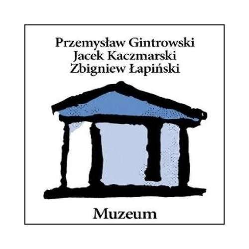 Cover for Gintrowski / Kaczmarski / Lapinski · Muzeum (CD) (2013)