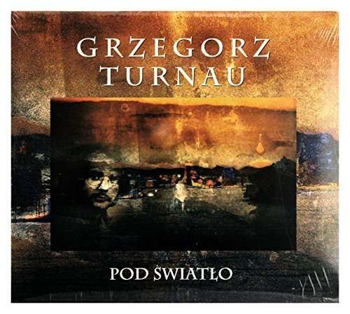 Cover for Grzegorz Turnau · Pod Swiatlo (CD) [Digipak] (2010)