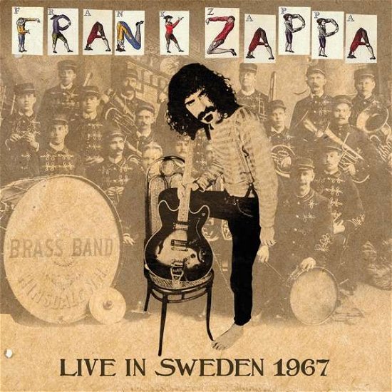 Cover for Frank Zappa · Live In Sweden 1967 (CD) (2018)