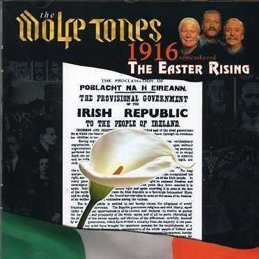 1916 - Remembered The Easter Rising - Wolfe Tones - Musiikki - COAST TO COAST - 5390872191629 - perjantai 5. heinäkuuta 2019