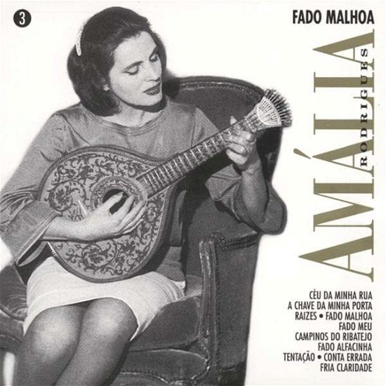 Fado Malhoa - Amalia Rodrigues - Musiikki - Blaricum - 5602896074629 - tiistai 16. kesäkuuta 1998