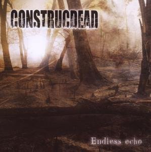 Cover for Construcdead · Endless Echo (CD) (2009)