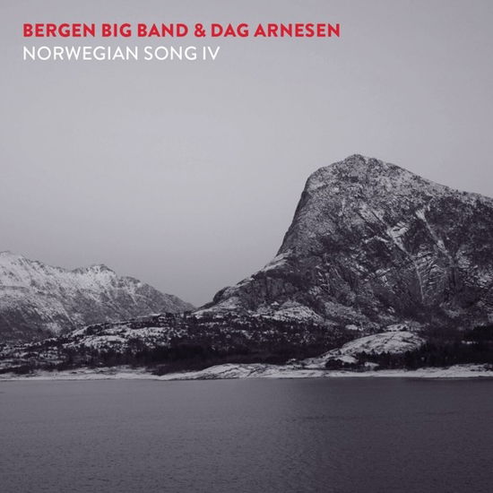 Norwegian Song IV - Bergen Bigband & Dag Arnesen - Musique - ODIN - 7033662095629 - 2 février 2018