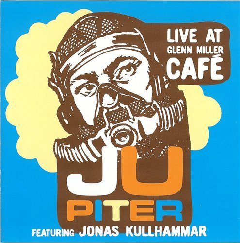 Live at Glenn Miller Cafe - Jupiter - Musique - AIM R - 7041885811629 - 25 décembre 2006