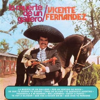 Cover for Vicente Fernandez · La Muerte De Un Gallero (CD) (2021)