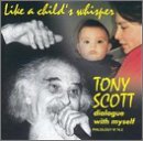 Cover for Tony Scott · Like a Child's Whisper (CD) (2013)