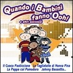 Cover for Various Artists · Quando I Bambini Fanno Ooh! E Altri Successi (CD) (2008)