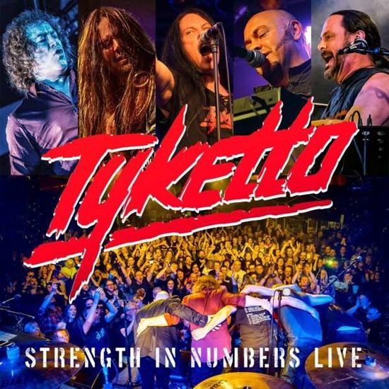 Cover for Tyketto · Strength in Numbers Live (CD) (2020)